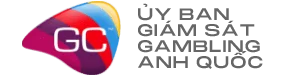 ỦY BAN GIÁM SÁT GAMBLING ANH QUỐC