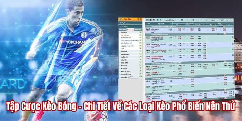 Tập Cược Kèo Bóng